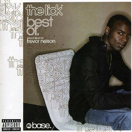 Mtv The Lick: The Best Of Presented By Trevor Nelson - CD Audio