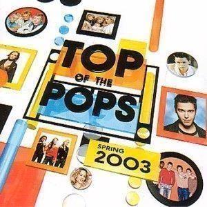 Top Of The Pops (Spring 2003) - CD Audio