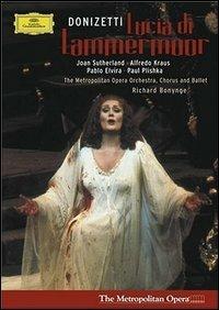 Gaetano Donizetti. Lucia di Lammermoor (DVD) - DVD di Gaetano Donizetti,Joan Sutherland,Alfredo Kraus