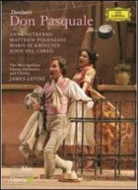 Gaetano Donizetti. Don Pasquale (DVD) - DVD di Gaetano Donizetti,James Levine,Anna Netrebko,Matthew Polenzani