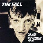 The War Against Intelligence - CD Audio di Fall