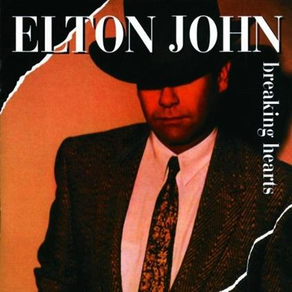 Breaking Hearts - CD Audio di Elton John