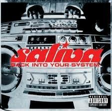 Back Into Your System - CD Audio di Saliva