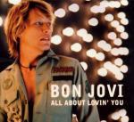 All About Lovin' You (Digipack) - CD Audio Singolo di Bon Jovi