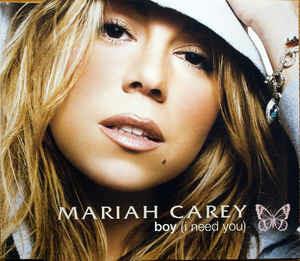 Boy (I Need You) - CD Audio di Mariah Carey