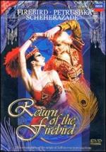 Return Of The Firebird. Igor Stravinsky, Nicolai Rimsky-Korsakov