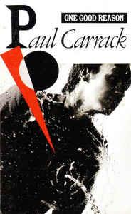 One good reason (versione audio cassetta) - Vinile 7'' di Paul Carrack