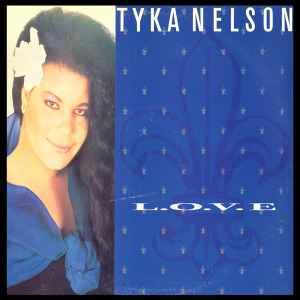 Tyka Nelson: L.O.V.E. - Vinile LP