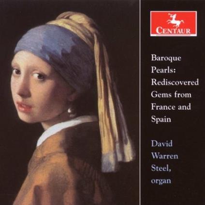 Baroque Pearls. Rediscovered Gems from France & Spain - CD Audio