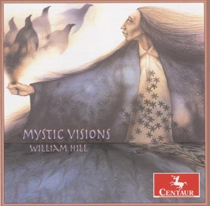 Mystic Visions - CD Audio di William Hill