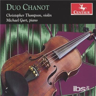 Duo Chanot - CD Audio di Thompson-Gurt