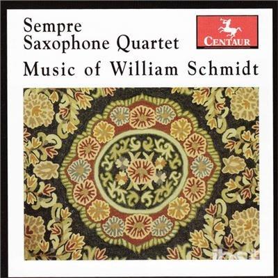 Music Of William Schmidt - CD Audio di William Schmidt