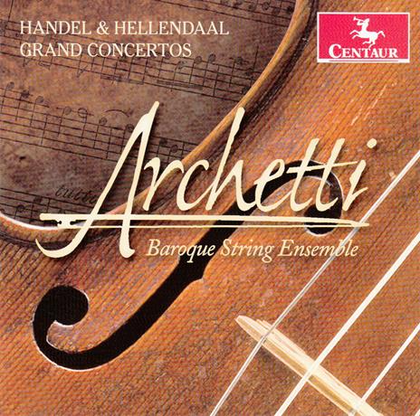 Grand Concertos - CD Audio di Georg Friedrich Händel,Pieter Hellendaal