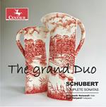 The Grand Duo. Sonate complete di Schubert