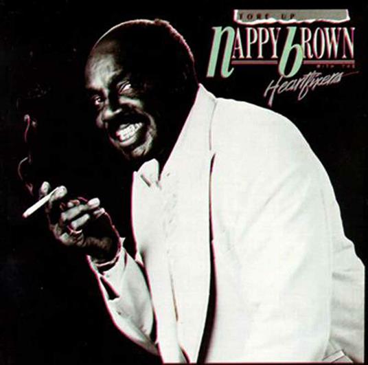 Toore Up - CD Audio di Nappy Brown