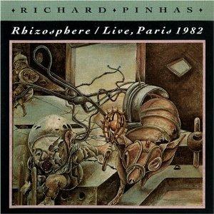Rhizosphere. Live Paris 1982 - CD Audio di Richard Pinhas