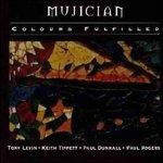 Colours Fulfilled - CD Audio di Mujician