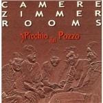 Camere Zimmer Rooms - CD Audio di Picchio dal Pozzo
