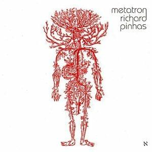 Metatron - CD Audio di Richard Pinhas