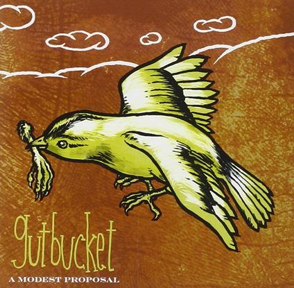 A Modest Proposal - CD Audio di Gutbucket