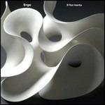 If Not Inertia - CD Audio di Ergo