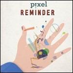 Reminder - CD Audio di Pixel