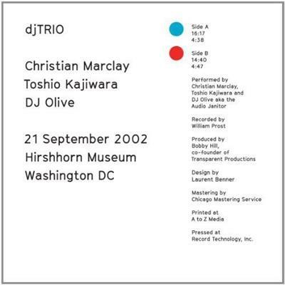 21-09-2002 Hirshhorn Museum Washington DC - Vinile LP di Christian Marclay,DJ Olive,Toshio Kajiwara
