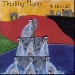In This Life - CD Audio di Thinking Plague