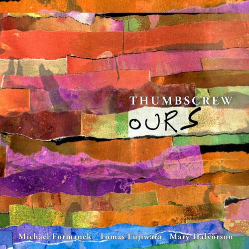 Ours - CD Audio di Thumbscrew