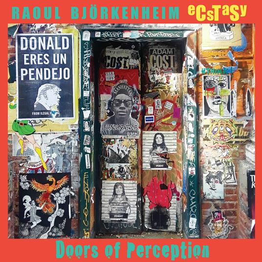Doors of Perception - CD Audio di Ecstasy,Raoul Björkenheim