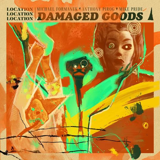 Damaged Goods - CD Audio di Location Location Location