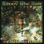 Death's Crown - CD Audio di Happy the Man