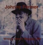 Wrong Doers Respect me - Vinile LP di Johnny Farmer
