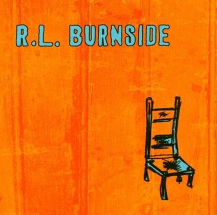 Wish I Was in Heaven Sit - CD Audio di R. L. Burnside