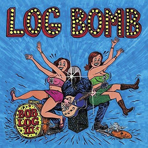Log Bomb - CD Audio di Bob Log III