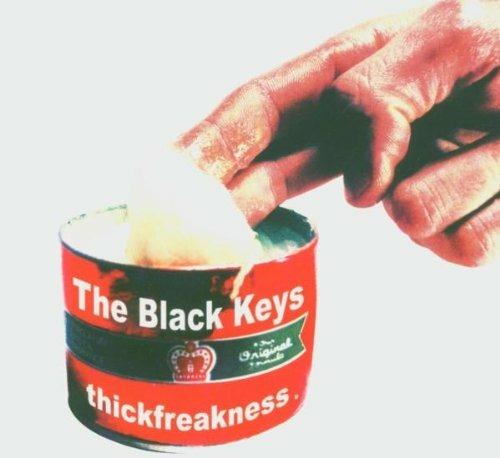 Thickfreakness - CD Audio di Black Keys
