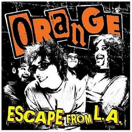 Escape From L.A. - CD Audio di Orange