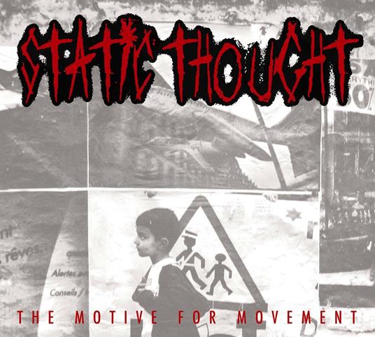 Motive for Movement - CD Audio di Static Thought