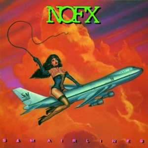 Vinile S & M Airlines NOFX