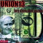 Youth Betrayal and the Awak - CD Audio di Union 13