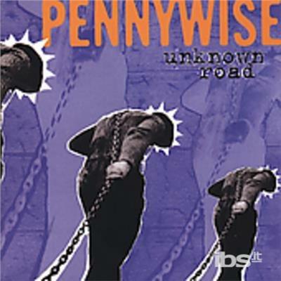 Unknown Road - CD Audio di Pennywise