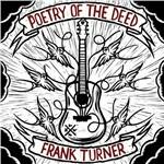 Poetry of the Deed - Vinile LP di Frank Turner
