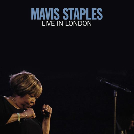 Live In London - Vinile LP di Mavis Staples