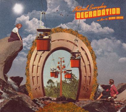 Natural, Everyday.. - CD Audio di Remo Drive