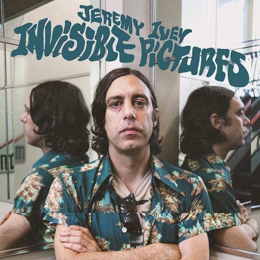 Invisible Pictures - Vinile LP di Jeremy Ivey