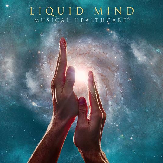 Musical Healthcare - CD Audio di Liquid Mind