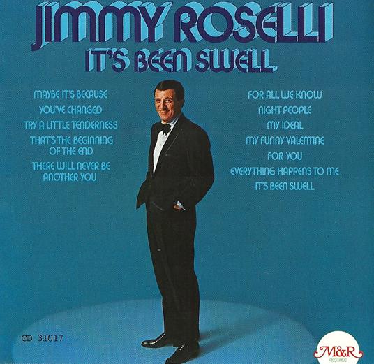 It's Been Swell - CD Audio di Jimmy Roselli
