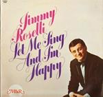 Let Me Sing and I'll Be Happy