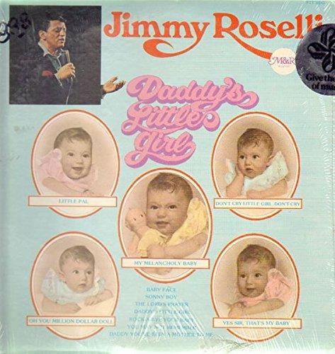 Daddy's Little Girl - CD Audio di Jimmy Roselli