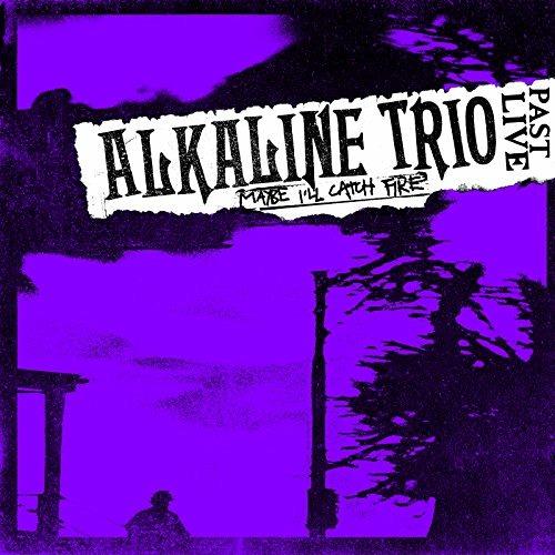 Maybe I'll Catch Fire (Coloured Vinyl) - Vinile LP di Alkaline Trio